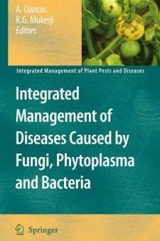 Integrated Management of Diseases Caused by Fungi, Phytoplasma and Bacteria Cheap