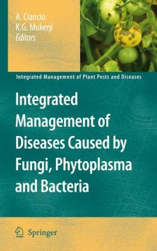 Integrated Management of Diseases Caused by Fungi, Phytoplasma and Bacteria Cheap