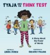 Tyaja Uses the THINK Test Supply