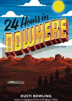 24 Hours in Nowhere For Cheap