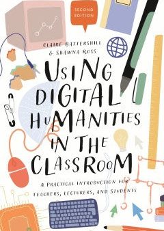 Using Digital Humanities in the Classroom For Discount