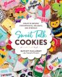 Sweet Talk Cookies Online Sale