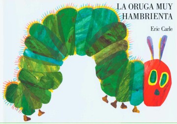 LA Oruga Muy Hambrienta the Very Hungry Caterpillar Online Sale