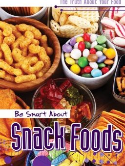 Be Smart About Snack Foods Sale