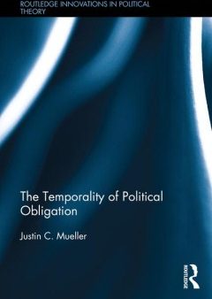 The Temporality of Political Obligation Cheap