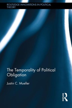 The Temporality of Political Obligation Cheap