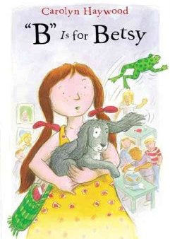 B Is for Betsy For Cheap