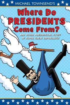 Where Do Presidents Come From? on Sale