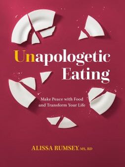 Unapologetic Eating on Sale