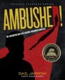 Ambushed! Hot on Sale