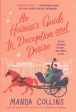 An Heiress s Guide to Deception and Desire Fashion