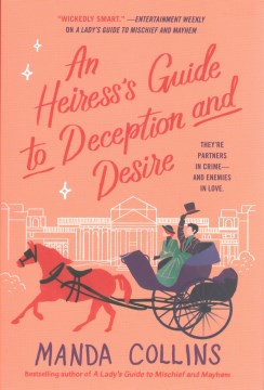 An Heiress s Guide to Deception and Desire Fashion