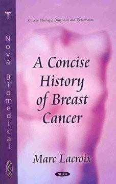 A Concise History of Breast Cancer For Sale