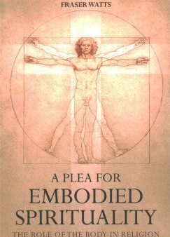 A Plea for Embodied Spirituality Cheap