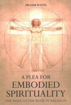 A Plea for Embodied Spirituality Cheap