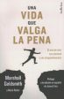 Una vida que valga la pena  The Earned Life Online now