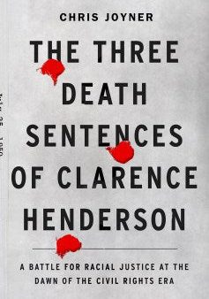 The Three Death Sentences of Clarence Henderson Discount