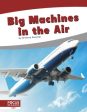 Big Machines in the Air Online