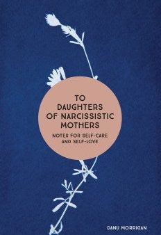 To Daughters of Narcissistic Mothers Supply