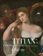 Titian s Vision of Women Hot on Sale