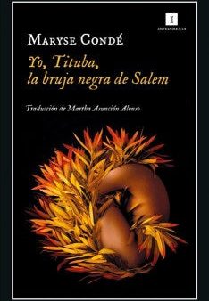 Yo, Tituba, la bruja de Salem   I, Tituba, Black Witch of Salem on Sale