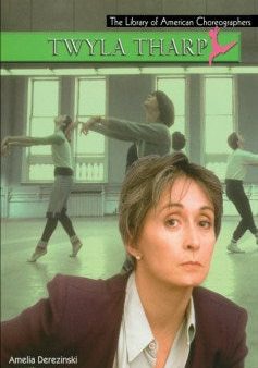 Twyla Tharp Hot on Sale