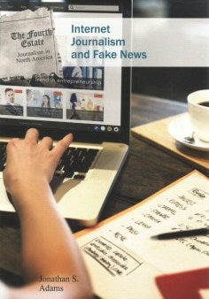 Internet Journalism and Fake News For Cheap