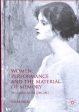 Women, Performance and the Material of Memory on Sale