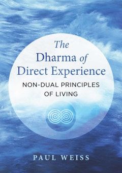 The Dharma of Direct Experience Online Hot Sale