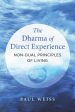 The Dharma of Direct Experience Online Hot Sale