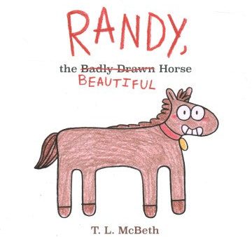 Randy the Badly Drawn Horse Fashion