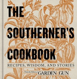 The Southerner s Cookbook For Discount