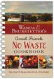 Wanda E. Brunstetter s Amish Friends No Waste Cookbook Online