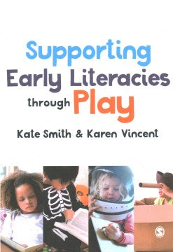 Supporting Early Literacies Through Play Online Sale