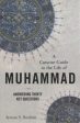 A Concise Guide to the Life of Muhammad Supply