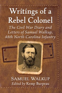 Writings of a Rebel Colonel For Sale