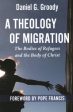 A Theology of Migration Online