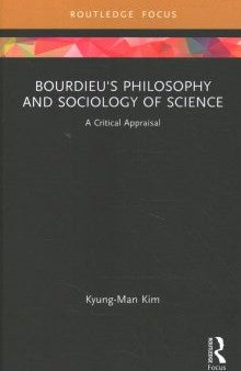 Bourdieu s Philosophy and Sociology of Science Discount