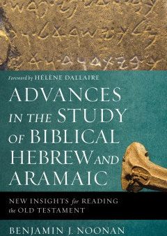 Advances in the Study of Biblical Hebrew and Aramaic Online now