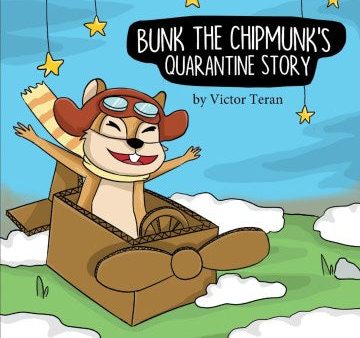 Bunk the Chipmunk s Quarantine Story Online Sale