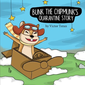 Bunk the Chipmunk s Quarantine Story Online Sale