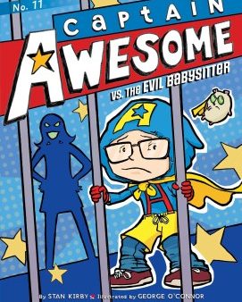 Captain Awesome Vs. the Evil Babysitter Supply