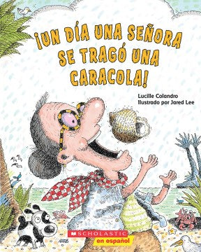 ?Un d?a una se?ora se trag? una caracola!  There Was an Old Lady Who Swallowed a Shell! Fashion