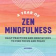 A Year of Zen Mindfulness Fashion