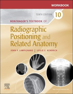 Bontrager s Textbook of Radiographic Positioning and Related Anatomy Fashion