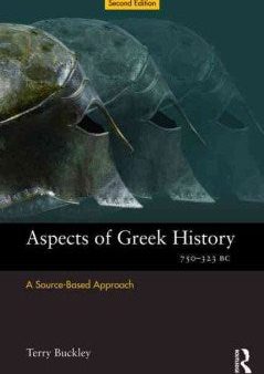 Aspects of Greek History 750-323 BC For Discount