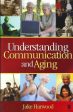 Understanding Communication and Aging Supply