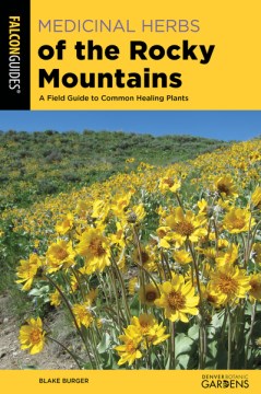 Medicinal Herbs of the Rocky Mountains Online Hot Sale