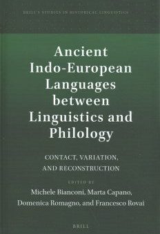 Ancient Indo-European Languages Between Linguistics and Philology Online