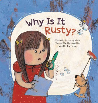 Why Is It Rusty? Online